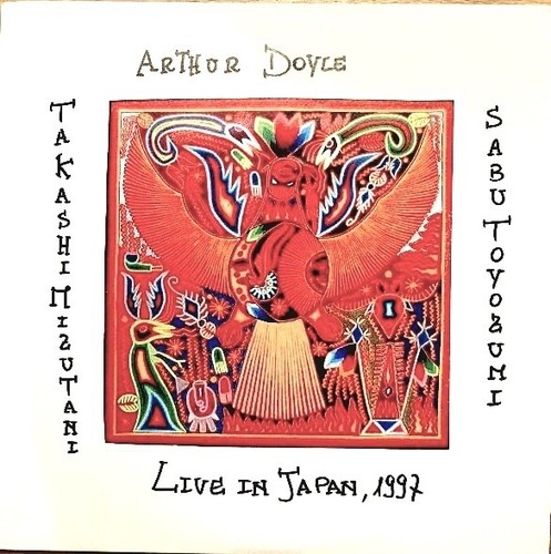 Arthur Doyle, Takashi Mizutani, Sabu Toyozumi Live 2xLP Les Rallizes Denudes