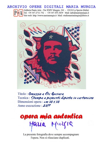 MARIA MURGIA "Che Guevara" CM 30X30 ASTA OCCASIONE UNICA - Foto 4 di 5