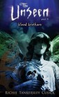 Blood Brothers: The Unseen #3 by Richie Tankersley Cusick (Paperback / softback, 2006)