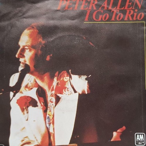 7" Single Vinyl Peter Allen - I go to Rio GERMANY - Picture 2 of 5