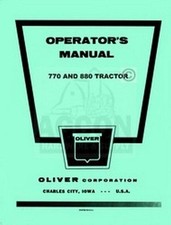 Oliver 770 & 880 Row Crop Standard Operator Manual