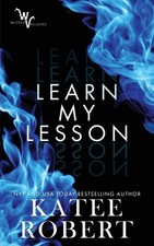 Learn My Lesson (Wicked Villains) by Robert