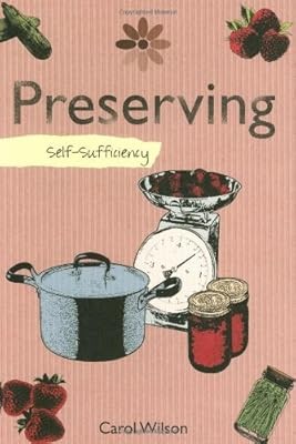 Self-sufficiency Preserving, Carol Wilson, Used; Very Good Book - Picture 1 of 1