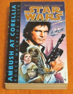 Star Wars Legends Ambush at Corellia The Corellian Trilogy