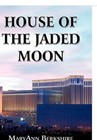 House of The Jaded Moon 9781451233636 by Maryann Berkshire Paperback