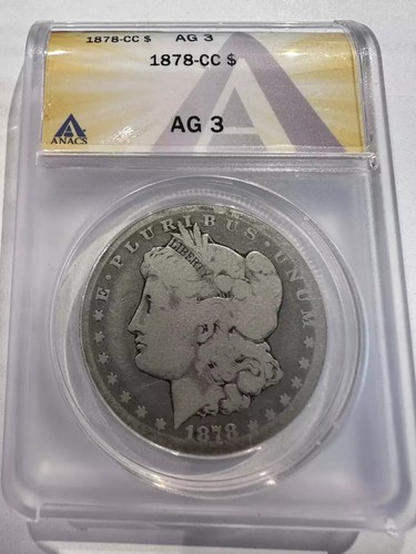 1878 CC Morgan Silver Dollar ANACS AG-3