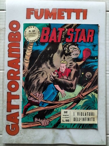 Albi Dell'avventuroso Bat Star N.37 Anno 1963 - F.lli Spada Buono+