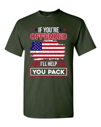 If You're Offended I'll Help You Pack American Flag USA DT Adult T-Shirts Tee - Picture 2 of 9
