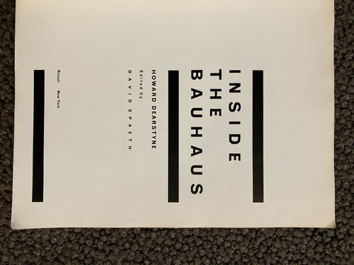Inside the Bauhaus by Howard Dearstyne (Paperback) Rizzoli. GOOD - Picture 2 of 4