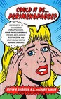 Could It Be the Perimenopause? by Steven R. Goldstein, Laurie Ashner (Paperback, 1999)