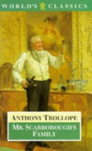 Mr. Scarborough's Family (World's Classics S.) by Trollope, Anthony Paperback - Bild 1 von 2