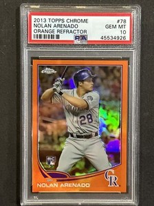 Nolan Arenado 2013 Topps Chrome #78 Orange Refractor RC PSA 10