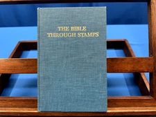 The Bible Through Stamps- Ord Matek, 1974