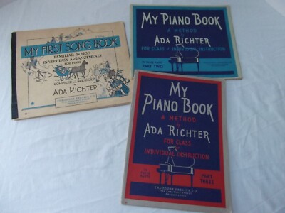 vtg lot 3 Ada Richter very easy music My First Song My Piano Book Part 1 & 2