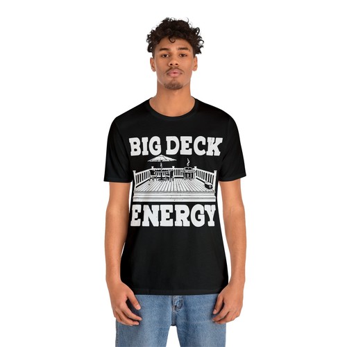Big Deck Energy Unisex Shirt - Bild 9 von 25