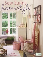 Sew Sunny Homestyle 50 Adorable Projects to Bring a Little Sunshine into Your...