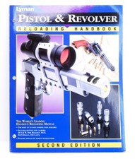 Lyman Pistol & Revolver Reloading Handbook, 2nd Edition 4. Auflage März 2002