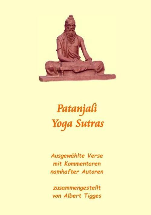 Thumbnail - Patanjali Yoga Sutras | Albert Tigges | Taschenbuch | Paperback | 96