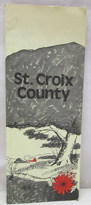 Vintage St Croix County Wisconsin Brochure Map History Places To Visit 