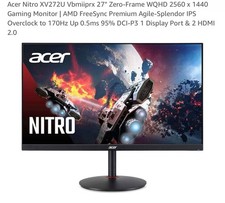 Acer 2560x1400 Gaming Monitor. Free Sync, IPS, 170 HZ. 0.5 Ms