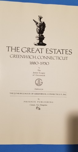 THE GREAT ESTATES Greenwich Connecticut 1880-1930 HC DJ 1989 - Bild 4 von 8
