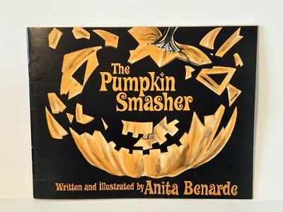 The Pumpkin Smasher Book By Anita Benarde 1972 Softcover Weekly Reader VGC!