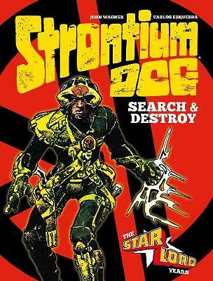 Strontium Dog Search & Destroy: The Starlord Years, Hardcover von Wagner, Joh... - Bild 1 von 1