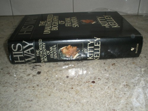 HIS WAY THE UNAUTHORIZED BIOGRAPHY OF FRANK SINATRA KELLEY 1ST 1986 (B17) - Picture 2 of 9