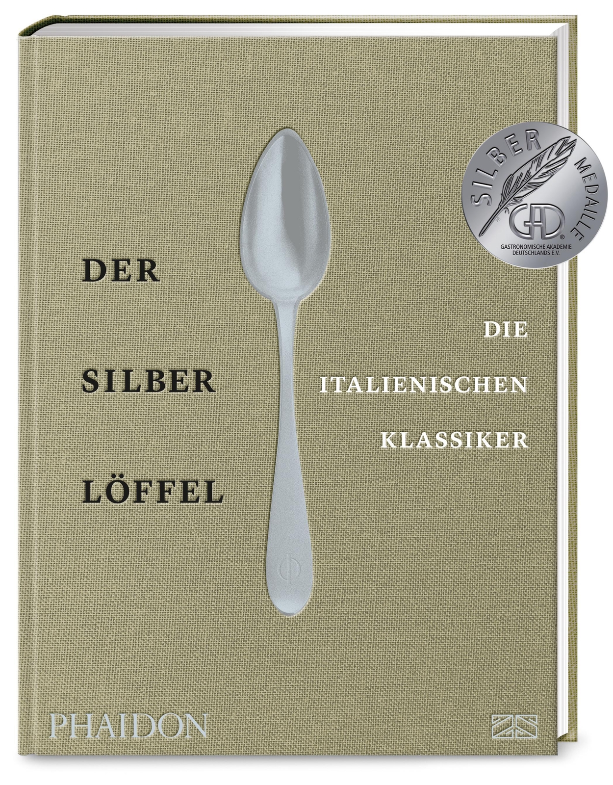 Der Silberlöffel - Die Italienischen Klassiker | Phaidon | Buch | 368