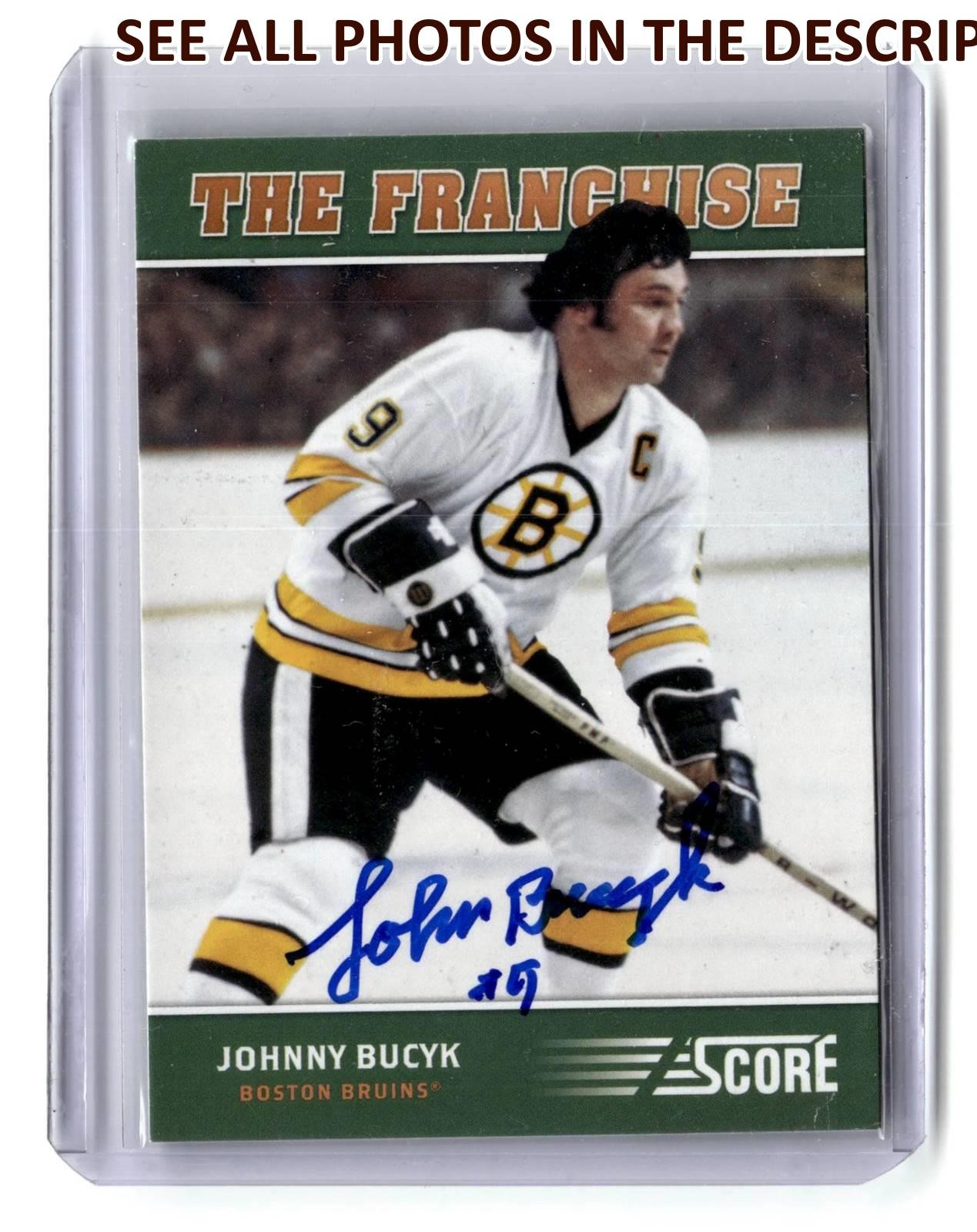 NobleSpirit 2012-13 SCORE JOHNNY BUCYK THE FRANCHISE AUTO