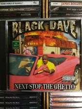 BLACK DAVE / Next Stop The Ghetto CD 1998 New Sealed PA EXPLICIT