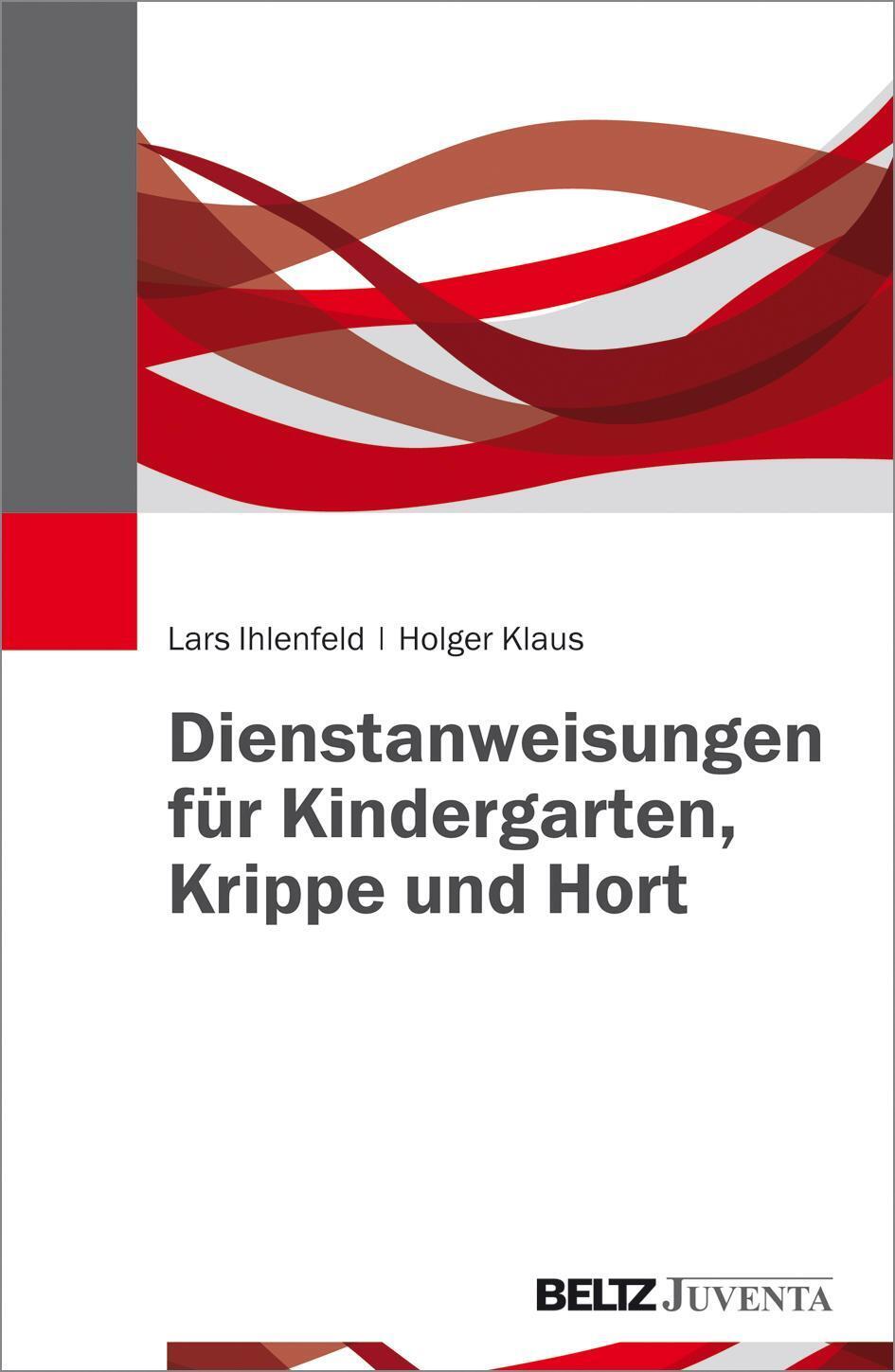 Thumbnail - Lars Ihlenfeld (u. A.) | Dienstanweisungen Für Kindergarten, Krippe