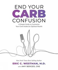 End Your Carb Confusion: A Simple Guide to Customize Your Carb Intake for Optima