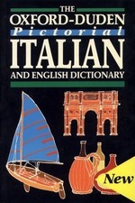 The Oxford-Duden Pictorial Italian and English Dictionary