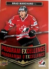 TEAM CANADA @ 2025- 2026 TIM HORTONS  Progam Excellence POE-2 Brad Marchand@