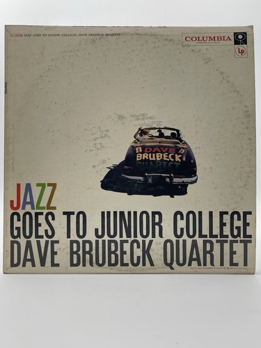 DAVE BRUBECK QUARTET JAZZ GOES TO JUNIOR COLLEGE LP VG VINYL COLUMBIA 6-EYE - Picture 1 of 4