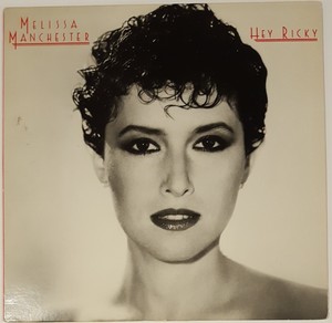 MELISSA-MANCHESTER-Hey-Rick-Arista-LP-s-33-rpm-vinyl-record-Collector-039-s
