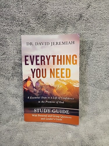 Everything You Need (Study Guide) By Dr. David Jeremiah