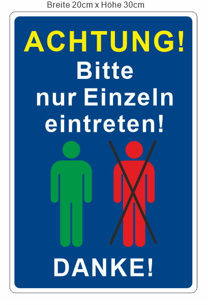 Aufkleber "Bitte einzeln eintreten!" 20 x 30 cm Geschäft Laden Corona 8104