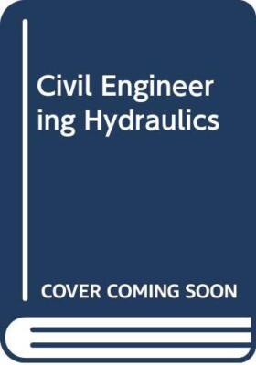 Civil Engineering Hydraulics By R.E. Featherstone, C. Nalluri