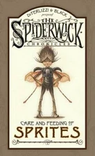 Care and Feeding of Sprites (The Spiderwick Chronicles) - Hardcover - GOOD