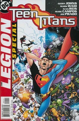 Teen Titans/Legion Special #1 FN; DC | Geoff Johns Cover Ears - w/Bag+Board