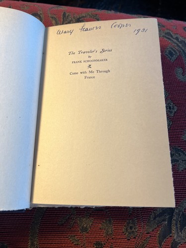 Come With Me Through France By Frank Schoonmaker 1931 McBride HC - Foto 8 di 13