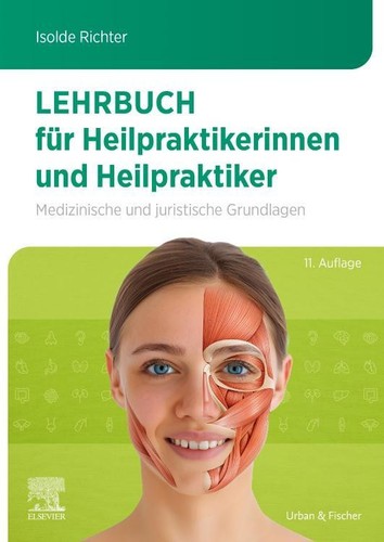 Lehrbuch für Heilpraktikerinnen und Heilpraktiker | Isolde Richter | Taschenbuch