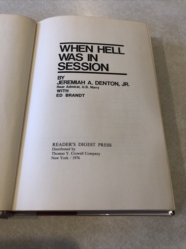 SIGNED - Jeremiah Denton When Hell Was In Session Vietnam POW Hardcover - Imagen 10 de 11