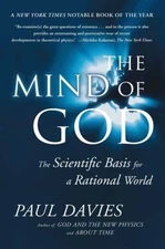 Mind of God : The Scientific Basis for a Rational World Paperback