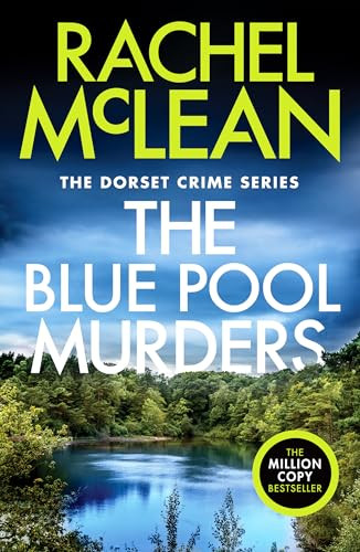 The Blue Pool Murders (Dorset Crime ..., McLean, Rachel - Bild 1 von 2