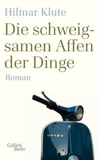 Die schweigsamen Affen der Dinge ZUSTAND SEHR GUT
