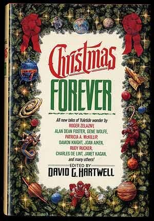 CHRISTMAS FOREVER By David G. Hartwell & Catherine Asaro - Hardcover **Mint** - Imagen 1 de 1