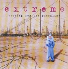 Extreme | CD | Waiting for the punchline (1995) ...